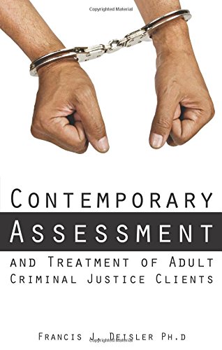 Imagen de archivo de Contemporary Assessment and Treatment of Adult Criminal Justice Clients a la venta por Ergodebooks