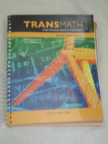Stock image for TRANSMATH Understanding Algebraic Expressions Teacher Guide Volume 1 for sale by HPB-Ruby