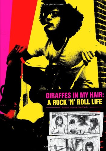 Imagen de archivo de Giraffes in My Hair: A Rock 'N' Roll Life a la venta por Better World Books: West
