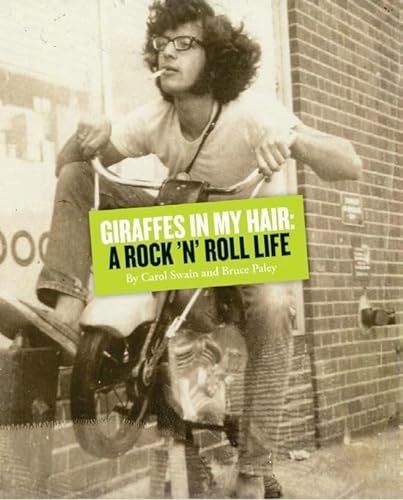 Stock image for Giraffes in My Hair: A Rock 'N' Roll Life for sale by Better World Books: West