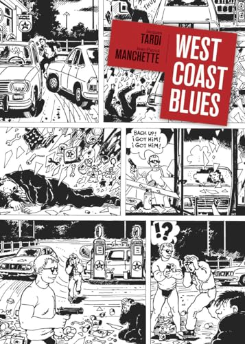 West Coast Blues - Tardi, Jacques; Manchette, Jean-Patrick