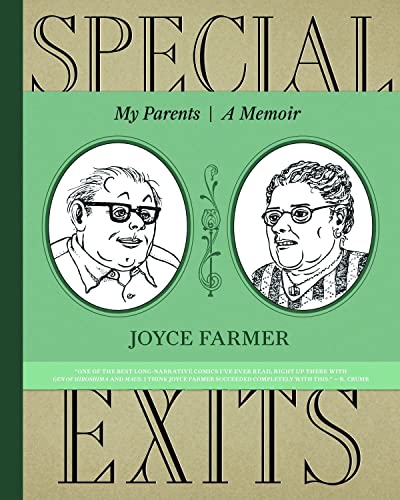Special Exits by Joyce Farmer Special Exits by Joyce Farmer