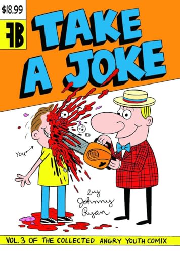 Beispielbild fr Take a Joke (Angry Youth Comix) zum Verkauf von HPB Inc.