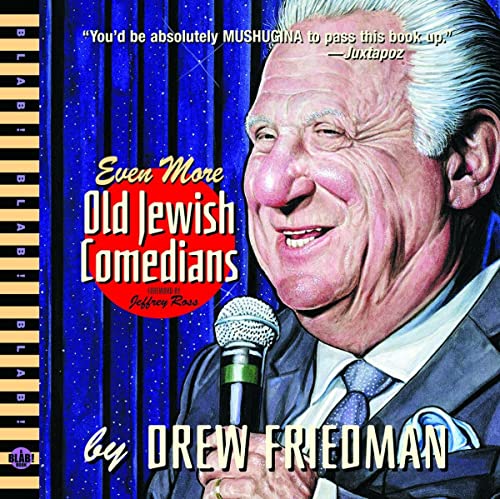 EVEN MORE OLD JEWISH COMEDIANS HC (9781606994894) by Friedman, Drew