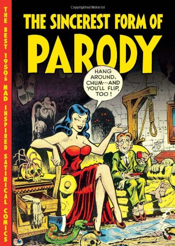 The Sincerest Form of Parody: The Best 1950's Mad Inspired Satirical Comics