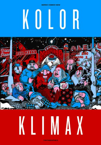 Beispielbild fr Kolor Klimax: Nordic Comics Now zum Verkauf von Ergodebooks