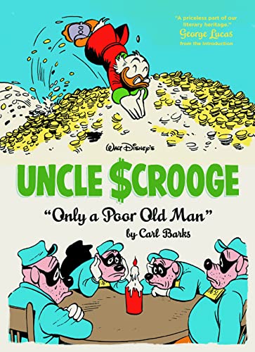 Walt Disney's Uncle Scrooge "Only A Poor Old Man": The Complete Carl Barks Disney Library Vol. 12 (The Complete Carl Barks Disney Library, 12) (9781606995358) by Barks, Carl