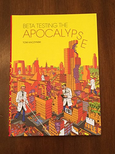 Stock image for Beta Testing the Apocalypse for sale by Better World Books