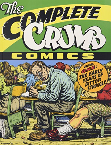 Imagen de archivo de The Complete Crumb Comics: Vol. 1:"The Early Years of Bitter Struggle a la venta por HPB-Ruby