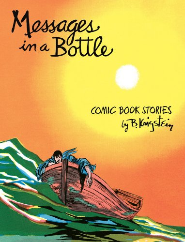 9781606995808: Messages in a Bottle: Comic Book Stories by B. Krigstein
