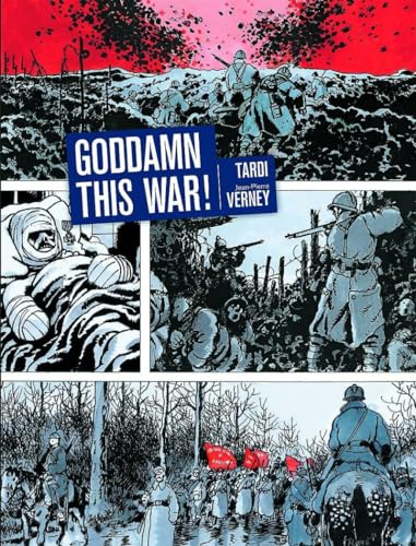 Imagen de archivo de Goddamn This War! a la venta por Goodwill Southern California