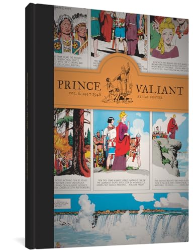 Prince Valiant, Vol. 6: 1947-1948 (PRINCE VALIANT HC) (9781606995884) by Hal Foster