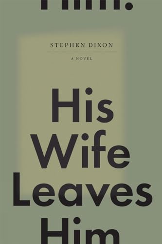 Beispielbild fr His Wife Leaves Him zum Verkauf von Better World Books