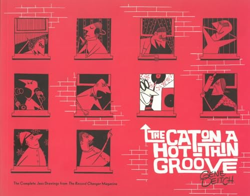 9781606996171: The Cat On a Hot Thin Groove