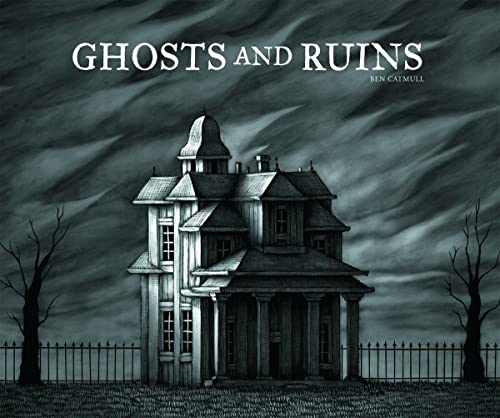 9781606996782: Ghosts and Ruins