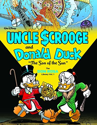 9781606997420: DISNEY ROSA DUCK LIBRARY HC 01 SCROOGE SON OF SUN: The Son of the Sun (Walt Disney's Uncle Scrooge and Donald Duck: the Don Rosa Library, 1)