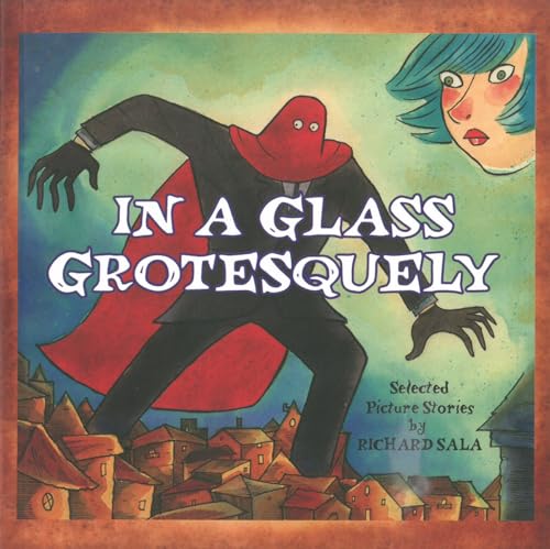 Imagen de archivo de In A Glass Grotesquely a la venta por Red's Corner LLC