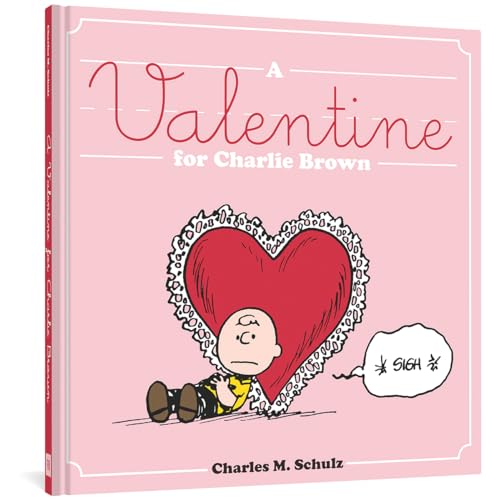 Beispielbild fr A Valentine for Charlie Brown (Peanuts Seasonal Collection) zum Verkauf von Wonder Book