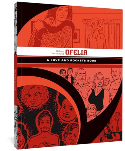 9781606998069: Ofelia: A Love and Rockets Book (The Complete Love and Rockets Library)