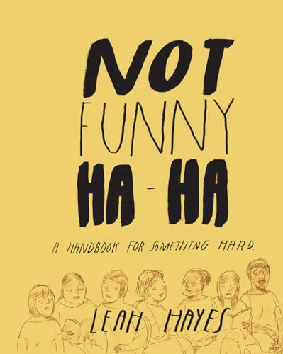 Stock image for Not Funny Ha-Ha for sale by Better World Books