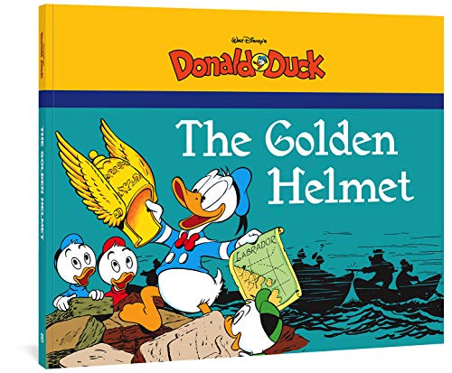 Stock image for The Golden Helmet Starring Walt Disneys Donald Duck (WALT DISNEY DONALD DUCK GN) for sale by Goodwill