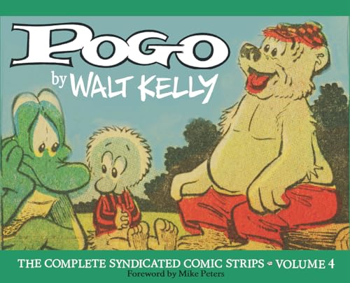 Beispielbild fr Pogo The Complete Syndicated Comic Strips: Volume 4: Under The Bamboozle Bush (Walt Kellys Pogo) zum Verkauf von Goodwill Books