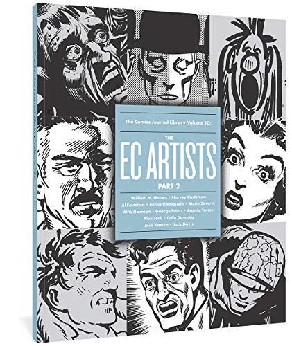 Beispielbild fr The Comics Journal Library Vol. 10: The EC Artists Part 2 (Vol. 10) (The Comics Journal) zum Verkauf von Books From California