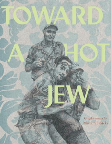 Stock image for TOWARD A HOT JEW (The Fantagraphics Underground Series) for sale by HPB-Movies