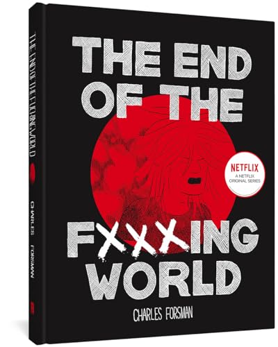 Stock image for The End Of The Fucking World for sale by Magus Books Seattle