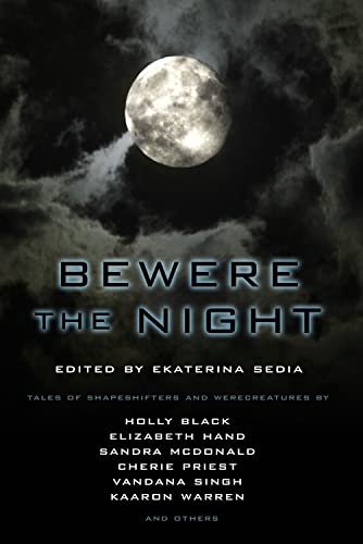 9781607012528: Bewere the Night
