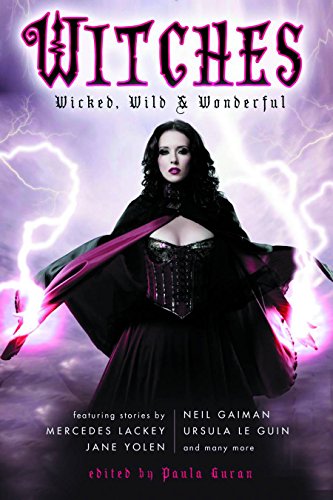 Beispielbild für Witches: Wicked, Wild & Wonderful zum Verkauf von Decluttr