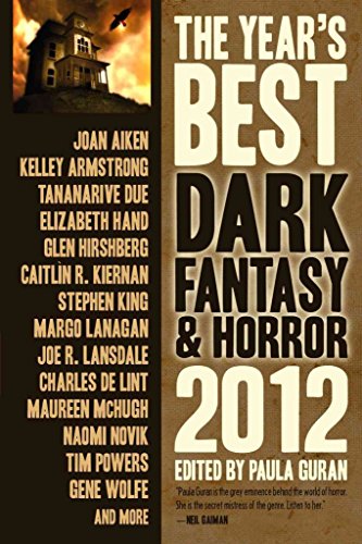 Stock image for The Year's Best Dark Fantasy & Horror 2012 Edition for sale by Bayside Books