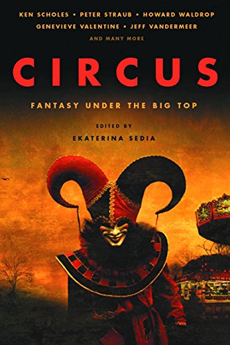 9781607013556: Circus: Fantasy Under the Big Top