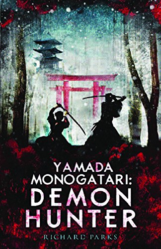 9781607013839: Yamada Monogatari: Demon Hunter