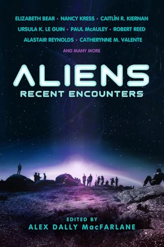 Beispielbild fr Aliens: Recent Encounters zum Verkauf von Goodwill