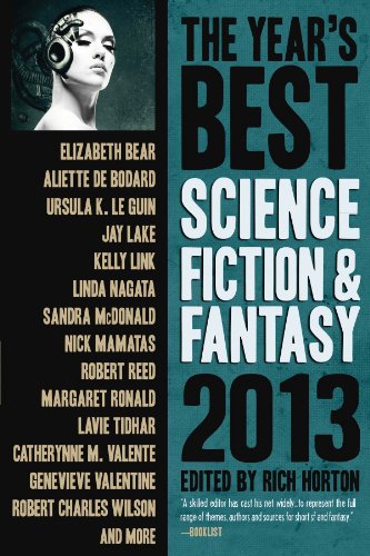 9781607013921: The Year's Best Science Fiction & Fantasy 2013 Edition (Year's Best Science Fiction and Fantasy)