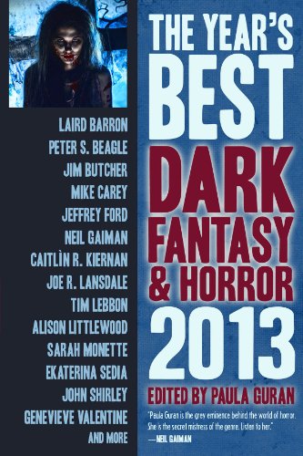 9781607013976: The Year's Best Dark Fantasy & Horror: 2013 Edition
