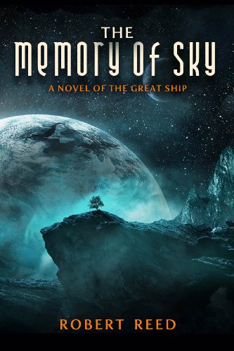 9781607014263: The Memory of Sky: A Great Ship Trilogy