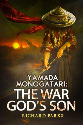 Stock image for Yamada Monogatari : The War God's Son for sale by Better World Books