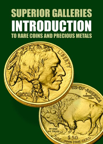 Imagen de archivo de Superior Galleries Introduction To Rare Coins And Precious Metals a la venta por ThriftBooks-Atlanta