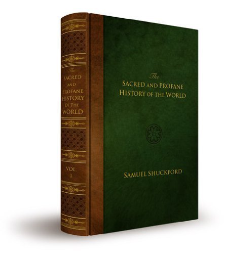 Imagen de archivo de The Sacred and Profane History of the World Connected (Volume 3) a la venta por ThriftBooks-Atlanta