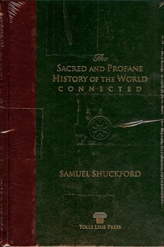 Imagen de archivo de The Sacred and Profane History of the World Connected (Volume 4) a la venta por ThriftBooks-Dallas