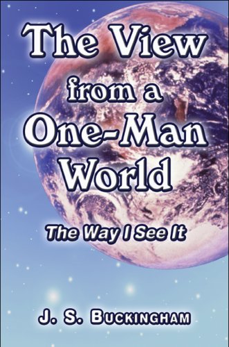 Beispielbild fr The View from a One-Man World: The Way I See It zum Verkauf von Ergodebooks