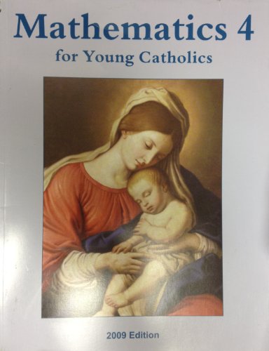 Stock image for Mathematics 4 for Young Catholics for sale by HPB Inc.