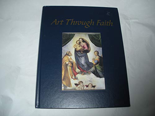 Imagen de archivo de Art Through Faith Grade 8 Hardcover Third Edition a la venta por ThriftBooks-Atlanta