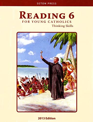 Imagen de archivo de Reading 6 for Young Catholics : Thinking Skills a la venta por Irish Booksellers
