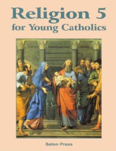 Imagen de archivo de Religion 5 for Young Catholics a la venta por mercurious books