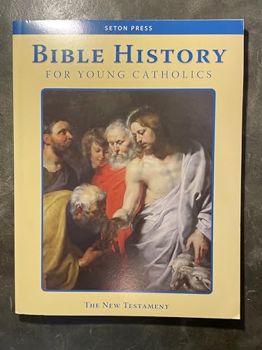 Imagen de archivo de Bible History for Young Catholics the New Testament a la venta por BooksRun