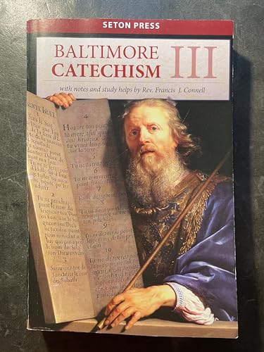 Stock image for Baltimore Catechism III for sale by Half Price Books Inc.