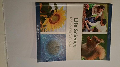Stock image for Life Science for Young Catholics for sale by Upward Bound Books